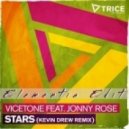 Vicetone Feat. Johnny Rose - Stars (KDrew Remix)
