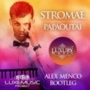 Stromae - Papaoutai (Alex Menco Bootleg)