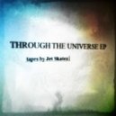 Jet Skatez - Through The Universe ()