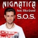 Nigmatica feat. Vika Grand - S.O.S. (DJ Pasha Lee Remix)