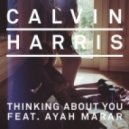 Calvin Harris, Ayah Marar - Thinking About You (Michael Brun Remix)