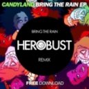 Candyland - Bring The Rain