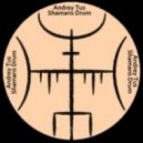 AndreyTus - Shamans Drum vol 35