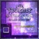 The Brainkiller - SATISFACTION