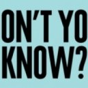 Burkie feat Cassidy - Don\'t You Know (Original Mix)