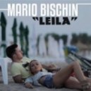 Mario Bischin - Leila