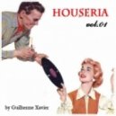 set- Guilherme Xavier - Houseria vol.1 ()