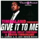 Timbaland & Nelly Furtado feat. Timberlake - Give it to me (Dj LEGRAN & Dj Alex Rosco Remix)