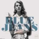 Lana Del Ray - Blue Jeans