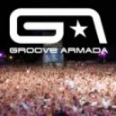 Groove Armada - My friend