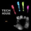 Dj Vanex - Tech House Session