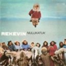 Rekevin - The Street Is Full Of Water ()