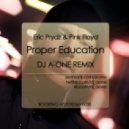 Eric Prydz Vs Pink Floyd - Proper Education