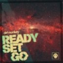 Dirt Monkey - Ready Set Go