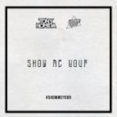 Tony Romera & Lunde Bros - Show Me