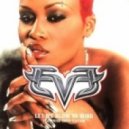 Eve - Let Me Blow Your Mind