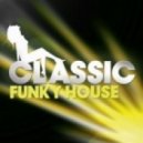 Djay Aleksz presents - FunkyHouse Sensation vol. 1 ()