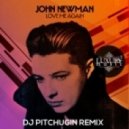 John Newman - Love Me Again (DJ Pitchugin Remix)