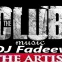 DJ Fadeev - Promo Mix August 2013 ()