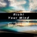 Richi - Your Mind (Felix Jaehn Remix)