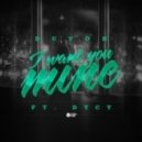 Duvoh Feat. DyCy - I Want You Mine (Original Mix)
