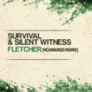 Survival & Silent Witness - Fletcher