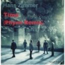 Hans Zimmer - Time (Phynn Remix)