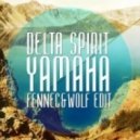Delta Spirit - Yamaha
