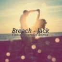 Breach - Jack (Florian Paetzold Remix)