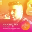 Naughty Boy - La La La (DJ Nejtrino & DJ Stranger Remix)