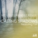 Atlantic Connection, MC Tali - My Love