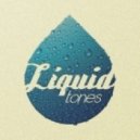 Liquid Tones - SKRU & DMT IN THE MIX!