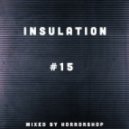 Horrorshop - Insulation mixed #15 ()