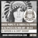 Cheese People ft. DJ Viduta & DJ Dimixer vs. DJ Stylezz & DJ Rich-Art - Ua-a-a (DJ Kapuzen & DJ Spaty Mashup)