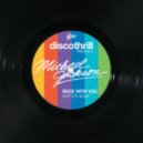 Michael Jackson - Rock With You