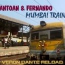 Antoan & Fernando/Veron Dante - Mumbai Train