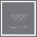 Daughter - Youth