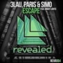 3LAU, Paris & Simo - Escape (Anthony C. Remix)