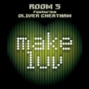 Room 5 - Make Luv