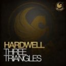 Hardwell - Three Triangles (Losing My Religion)