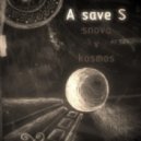 A save S - Snova v kosmos