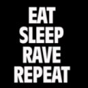 Fatboy Slim & Riva Star - Eat Sleep Rave Repeat
