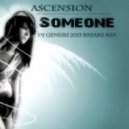 Ascension - Someone Like You