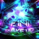 INF1N1TE - Wake Up