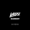 Vaski - Baddest