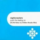 Nightcrawlers - Push The Feeling On