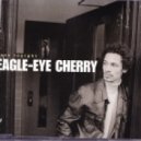 Eagle Eye Cherry - Save Tonight
