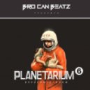BRO CAN BEATZ - Planetarium #6 ()