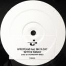 Better Things, Inaya Day - Afropeans (Syke \'n\' Sugarstarr Remix)