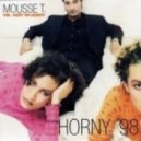 Mousse T - Horny (Chazzymax Remix)